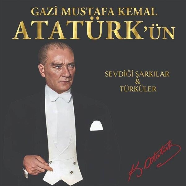 Gazi Mustafa Kemal Atatürk'ün Sevdiği Şarkılar Ve Türküler 33'lük Plak