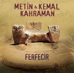 Metin - Kemal Kahraman - Ferfecir 33'lük Plak