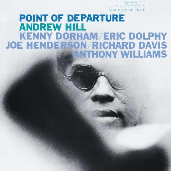 Andrew Hill – Point Of Departure Plak