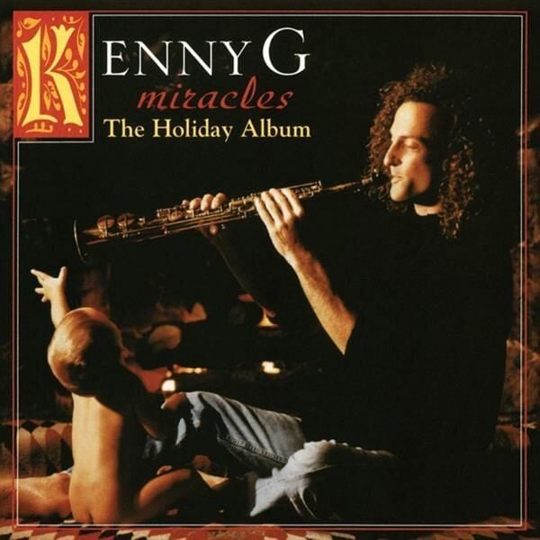 Kenny G-Miracles - The Holiday Album 33'lük Plak