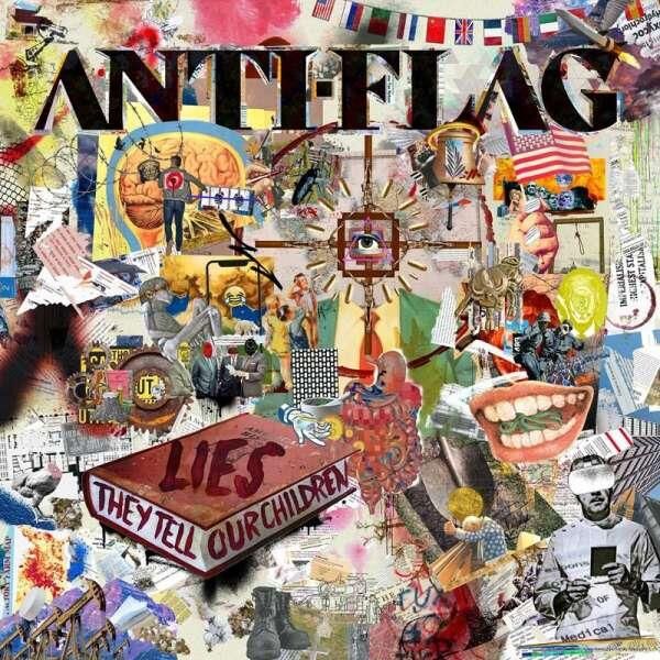 Anti-Flag – Lies They Tell Our Children Plak