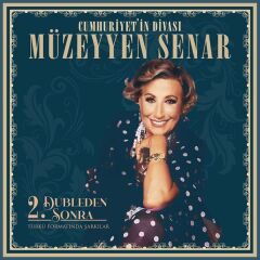 -Müzeyyen Senar - 2. Dubleden Sonra (Yeni Baskı Plak)