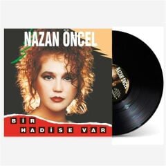 Nazan Öncel - Bir Hadise Var Plak
