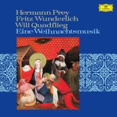 Fritz Wunderlich , Hermann Prey , Will Quadflieg – Eine Weihnachtsmusik Plak