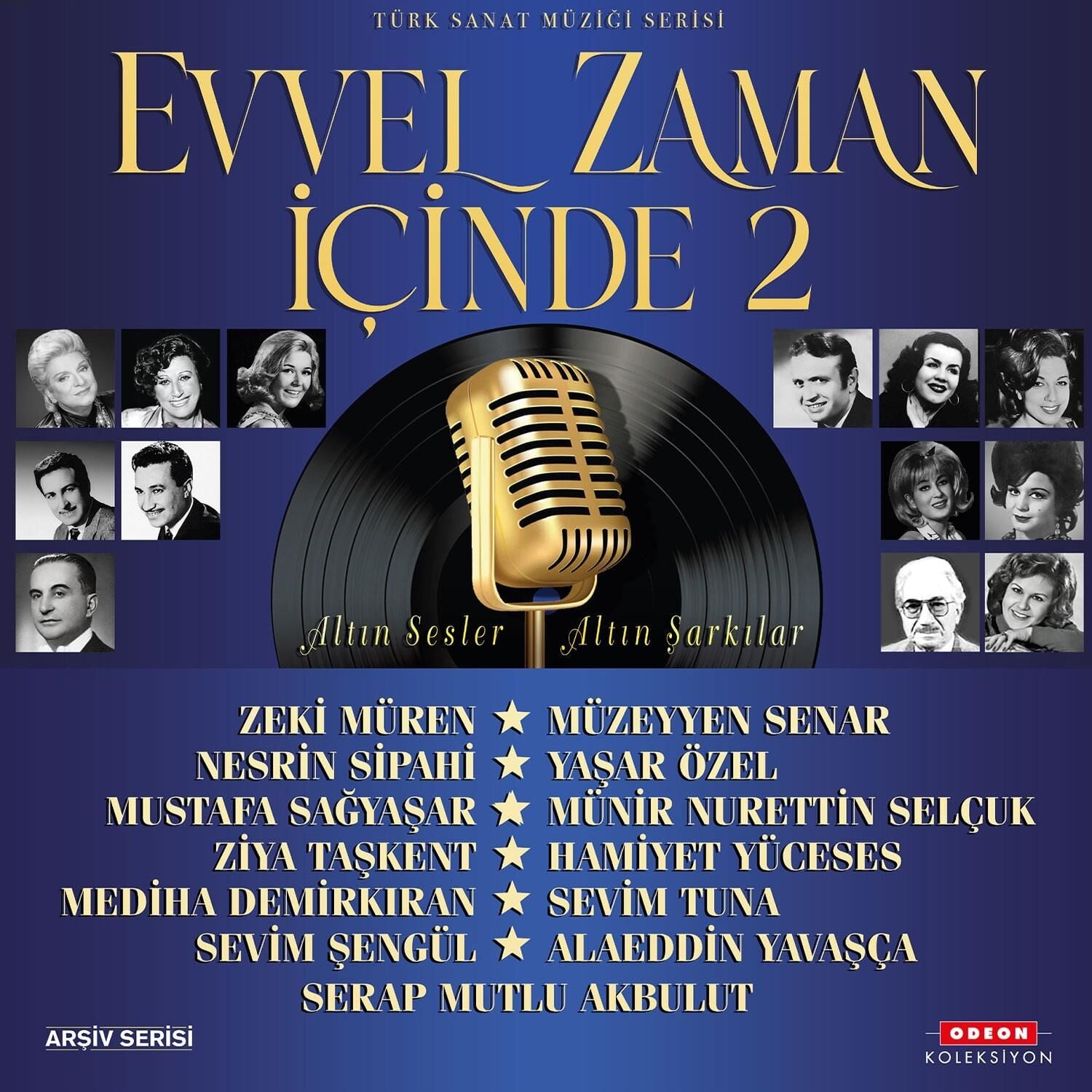 Evvel Zaman İçinde 2 Türk Sanat Müziği Serisi 33'lük Plak