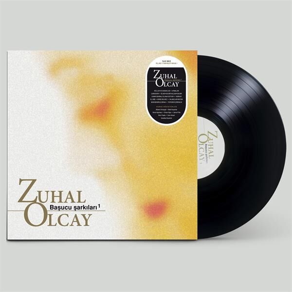 Zuhal Olcay - Başucu Şarkıları 1 Plak