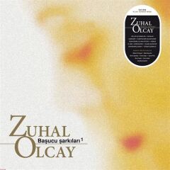 Zuhal Olcay - Başucu Şarkıları 1 Plak