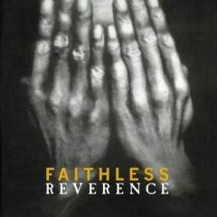 Faithless - Reverence 33'lük Çift Plak