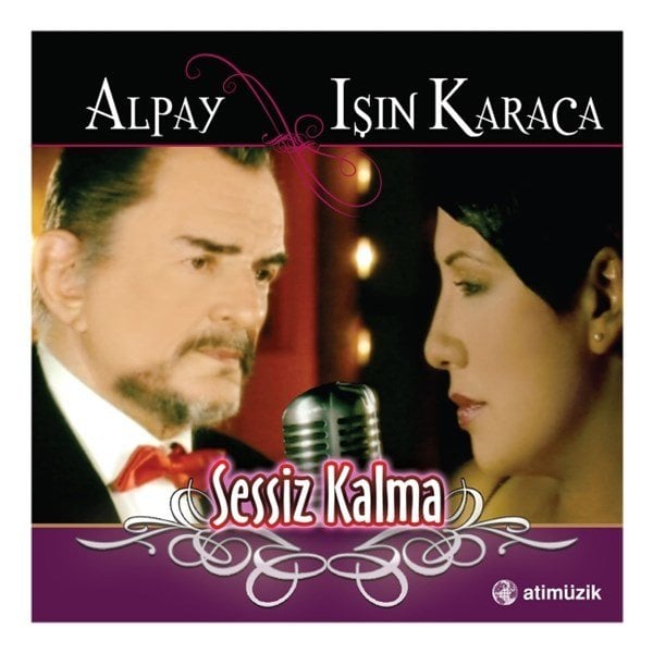 Alpay & Işın Karaca - Sessiz Kalma (Plak)