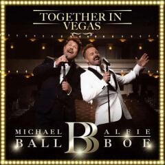 Michael Ball, Alfie Boe – Together In Vegas Plak