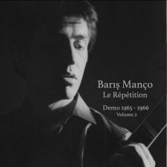 Barış Manço - Le Repetition Demo 65-66 Volume 2 Plak
