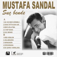 Mustafa Sandal - Suç Bende 33'lük Plak