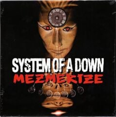 System Of A Down – Mezmerize 33'lük Plak