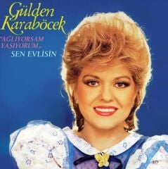 Gülden Karaböcek - Ağlıyorsam Yaşıyorum Yeni Baskı Plak