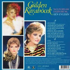 Gülden Karaböcek - Ağlıyorsam Yaşıyorum Yeni Baskı Plak