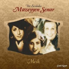 Müzeyyen Senar - Meşk Plak