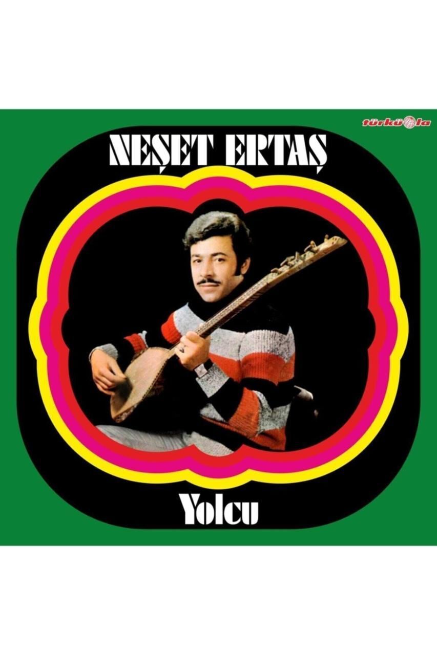 Neşet Ertaş - Yolcu 'lük