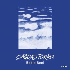 -Çağdaş Türkü - Bekle Beni Plak