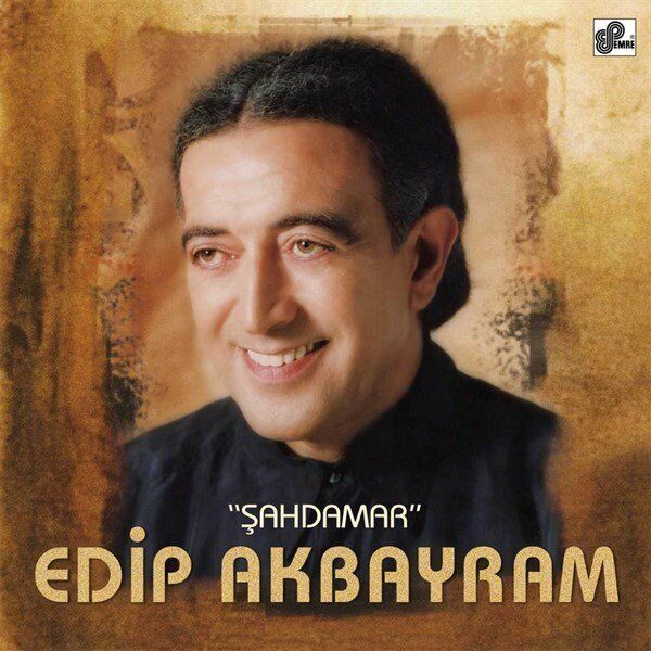 -Edip Akbayram - Şahdamar Plak