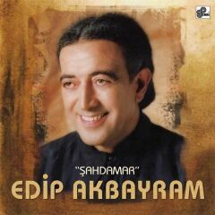 Edip Akbayram - Şahdamar Plak
