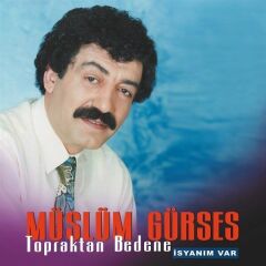 -Müslüm Gürses - Topraktan Bedene (Plak - 33 Devir)