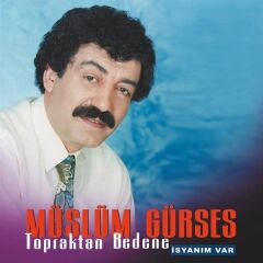 -Müslüm Gürses - Topraktan Bedene (Plak - 33 Devir)