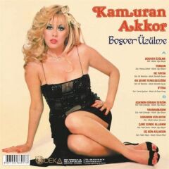 Kamuran Akkor -  Boşver Üzülme Plak
