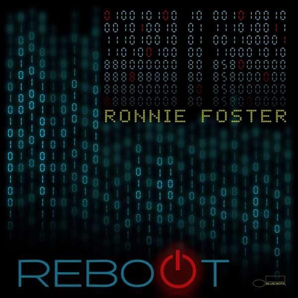 Ronnie Foster - Reboot Plak