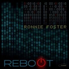 Ronnie Foster - Reboot Plak