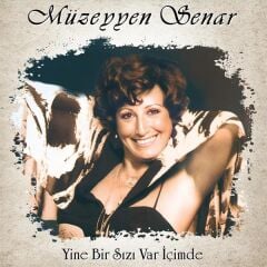 Müzeyyen Senar - Yine Bir Sızı Var İçimde