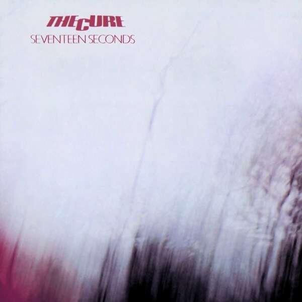 The Cure - Seventeen Seconds Plak