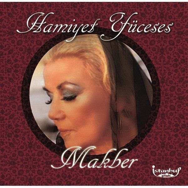 Hamiyet Yüceses - Makber (Plak - 33 Devir)