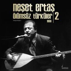 Neşet Ertaş - Ölümsüz Türküler 1998  Plak