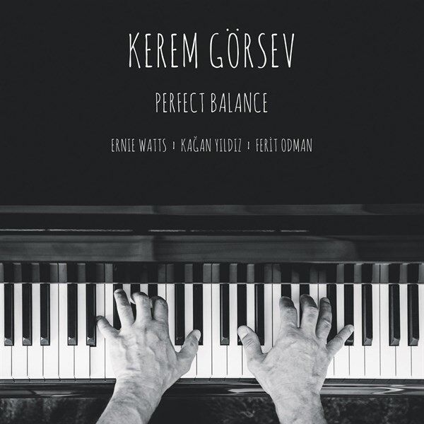 Kerem Görsev - Perfect Balance Plak