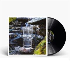 -Kerem Görsev - Spring Water (Yeni Baskı Plak)