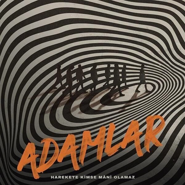 Adamlar - Harekete Kimse Mani Olamaz 33'lük Plak