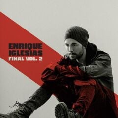 Enrique Iglesias - Final Vol. 2 2'li Plak
