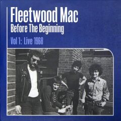 Fleetwood Mac Before The Beginning Vol 1: Live 1968 3'lü Plak
