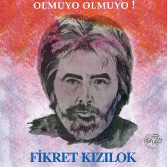 -Fikret Kızılok - Olmuyo Olmuyo 33'lük Plak
