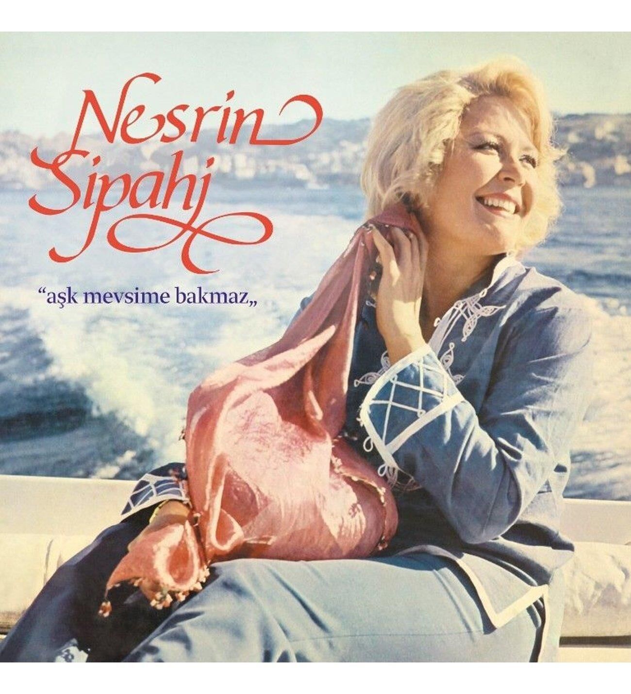Nesrin Sipahi - Aşk Mevsime Bakmaz 33'lük Plak
