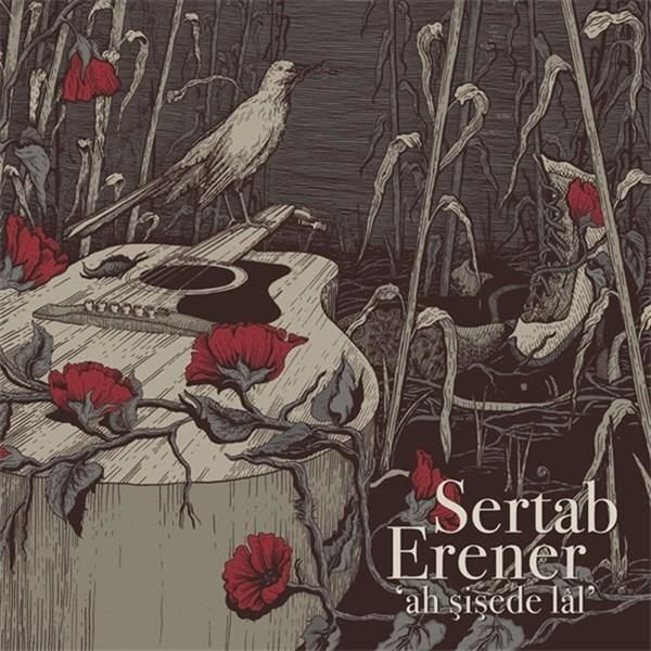 Sertab Erener - Ah Şişede Lal   (Plak)