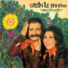 Güzin İle Baha - Ateş Böceğim 33'lük Yeni Baskı Plak
