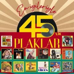 En İyilerle 45'lik Plaklar 33'lük Yeni Baskı