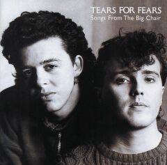 Tears For Fears – Songs From The Big Chair Plak