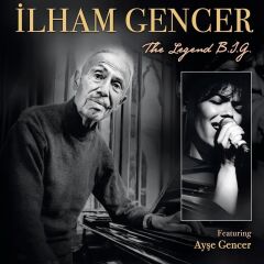 -İlham Gencer - The Legend Plak