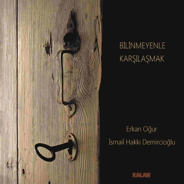 Erkan Oğur- Bilinmeyenle Karşılaşmak (2 Plak)