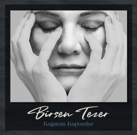 Birsen Tezer - Kağıttan Kaptanlar 33'lük Plak