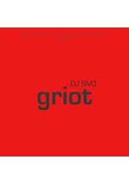 -Dj Sivo - Griot (Ltd.Edt.) 33'lük Plak