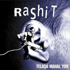 Rashit - Telaşa Mahal Yok (Plak - 33 Devir)