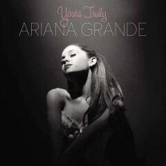 Ariana Grande - Yours Truly Plak